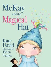 Cover image for McKay and the Magical Hat: Illustrated by Helen Turner