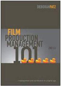 Cover image for Film Production Management 101: Management and Coordination in a Digital Age