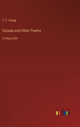 Cover image for Canada and Other Poems