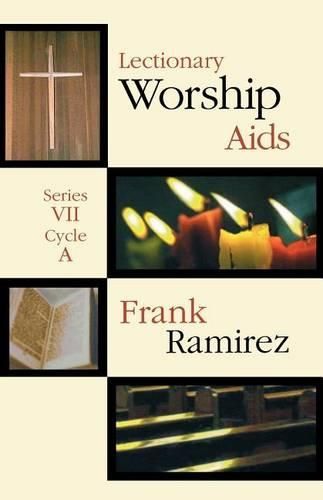 Cover image for Lectionary Worship Aids series VII, Cycle A