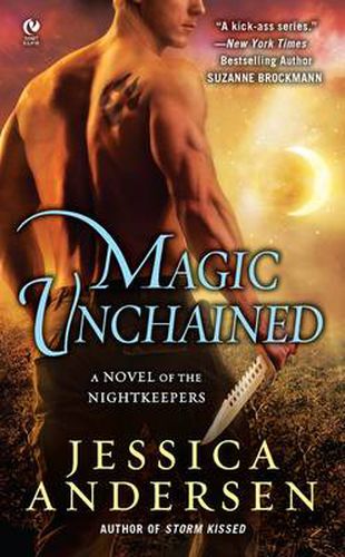 Cover image for Magic Unchained: A Novel of the Nightkeepers