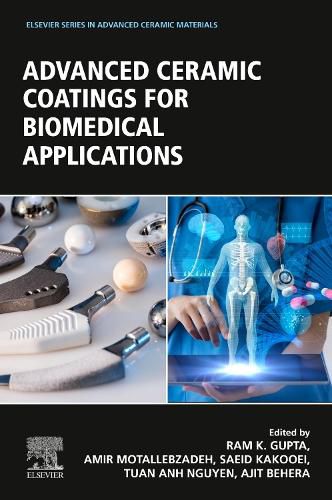 Cover image for Advanced Ceramic Coatings for Biomedical Applications