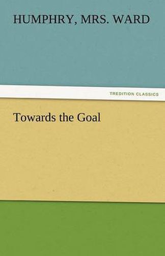 Cover image for Towards the Goal