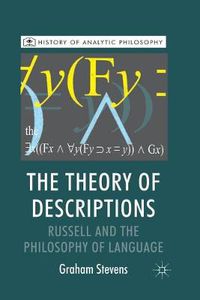 Cover image for The Theory of Descriptions: Russell and the Philosophy of Language