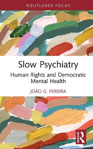 Cover image for Slow Psychiatry