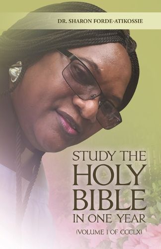 Cover image for Study of the Holy Bible in One Year (Volume 1 of CCCLX)