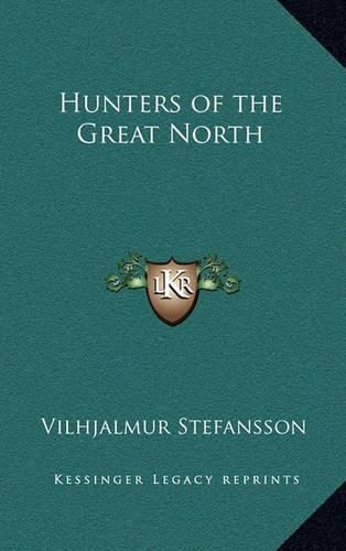 Cover image for Hunters of the Great North