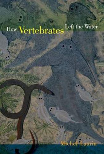 Cover image for How Vertebrates Left the Water