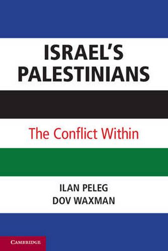 Cover image for Israel's Palestinians: The Conflict Within