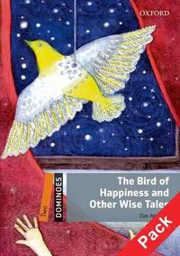 Cover image for Dominoes: Two: The Bird of Happiness and Other Wise Tales Pack