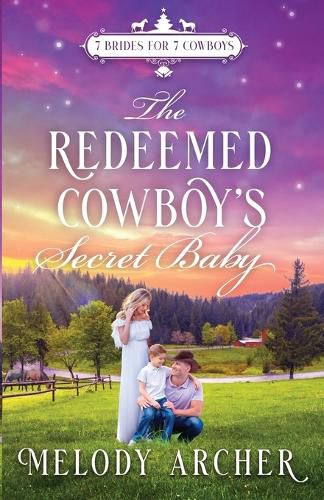 Cover image for The Redeemed Cowboy's Secret Baby