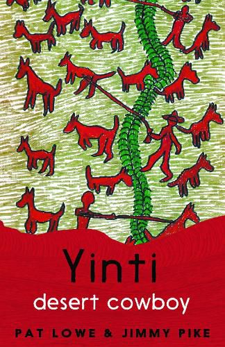 Cover image for Yinti, Desert Cowboy