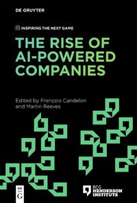 Cover image for The Rise of AI-Powered Companies