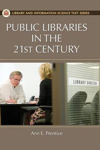 Cover image for Public Libraries in the 21st Century