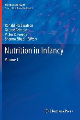 Nutrition in Infancy: Volume 1