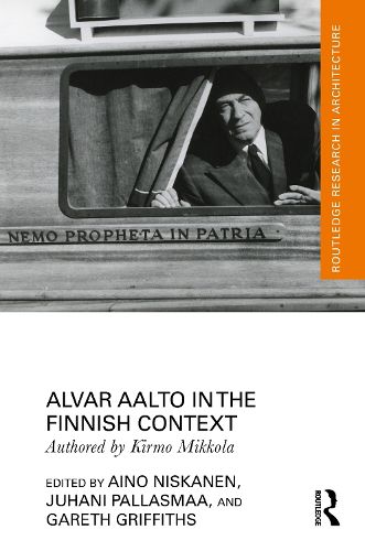 Cover image for Alvar Aalto in the Finnish Context