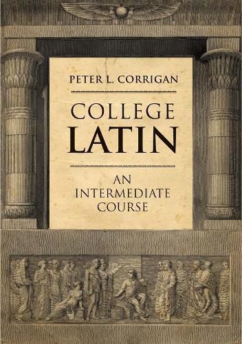 Cover image for College Latin: An Intermediate Course