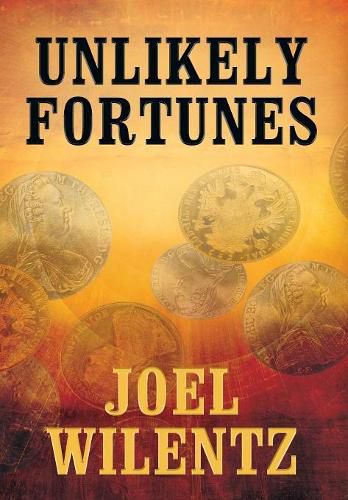 Cover image for Unlikely Fortunes