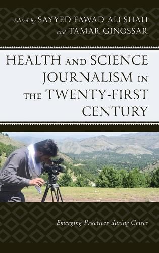 Cover image for Health and Science Journalism in the Twenty-First Century