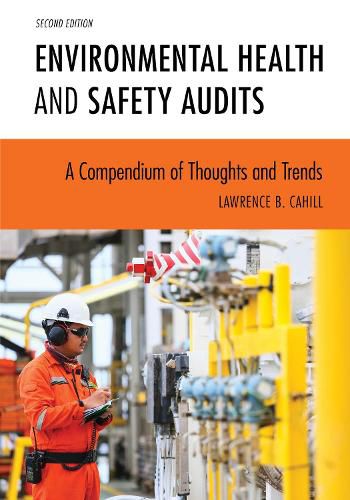 Cover image for Environmental Health and Safety Audits: A Compendium of Thoughts and Trends