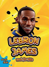 Cover image for Lebron James Book for Kids