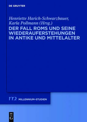 Cover image for Der Fall ROMs Und Seine Wiederauferstehungen in Antike Und Mittelalter