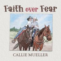 Cover image for Faith over Fear