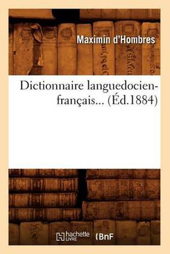 Cover image for Dictionnaire Languedocien-Francais (Ed.1884)