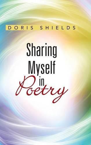 Cover image for Sharing Myself in Poetry