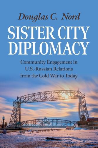 Cover image for Sister City Diplomacy