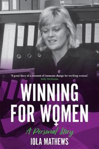 Cover image for Winning for Women: A Personal Story