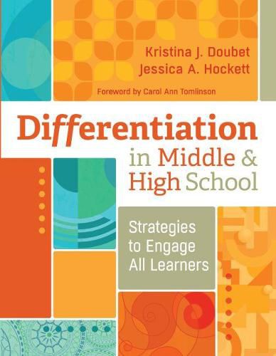 Cover image for Differentiation in Middle and High School: Strategies to Engage All Learners