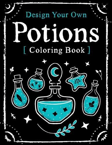 Cover image for Design Your Own Potions