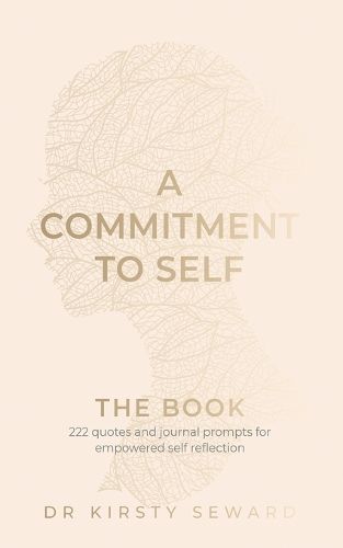 A Commitment to Self - The Book