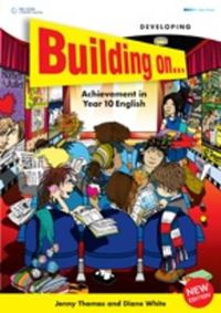 Cover image for Building On... Achievement in Year 10 English - Developing