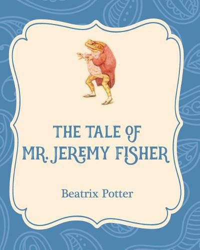 The Tale of Mr. Jeremy Fisher