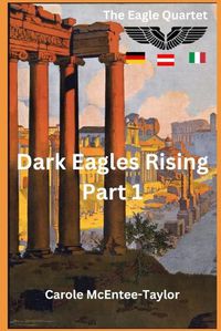 Cover image for Dark Eagles Rising