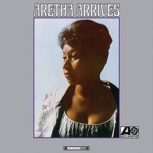 Cover image for Aretha Arrives (Vinyl) (Reissue)