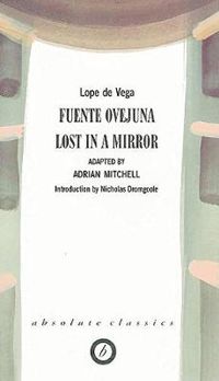 Cover image for Fuente Ovejuna/Lost in a Mirror