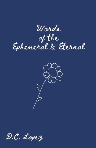 Cover image for Words of the Ephemeral & Eternal