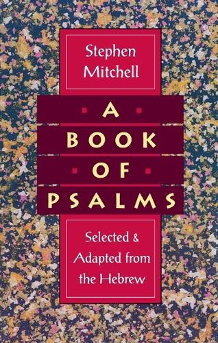 Cover image for A Book of Psalms: Selected and Adapted from the Hebrew