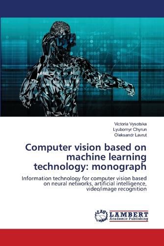 Cover image for Computer vision based on machine learning technology