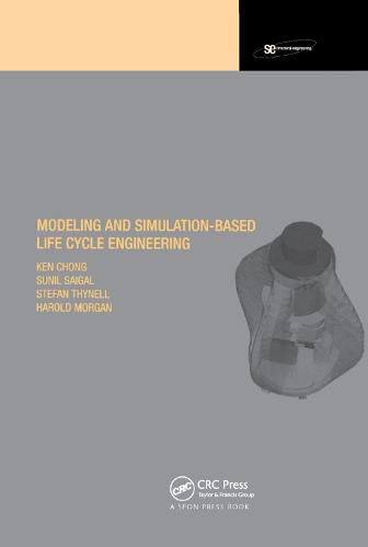 Cover image for Modeling and Simulation Based Life-Cycle Engineering