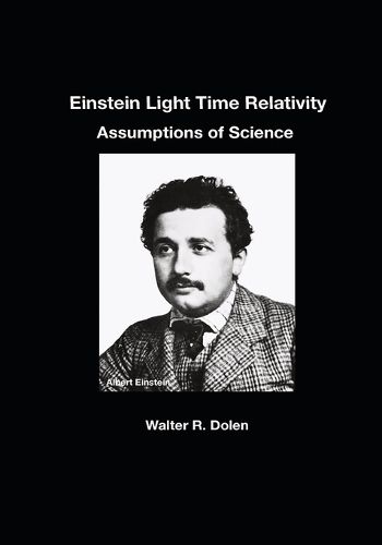 Cover image for Einstein Light Time Relativity