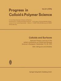 Cover image for Colloids and Surfaces: Selected Plenary Lectures of the IUPAC-Conference on Colloid and Surface Science in Budapest, September 15-20, 1975