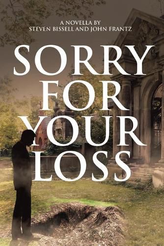 Cover image for Sorry for Your Loss