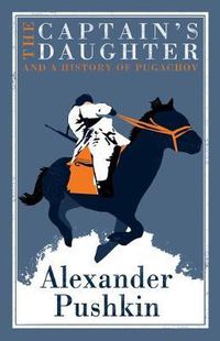 Cover image for The The Captain's Daughter and A History of Pugachov
