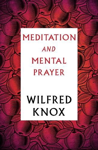 Cover image for Meditation and Mental Prayer