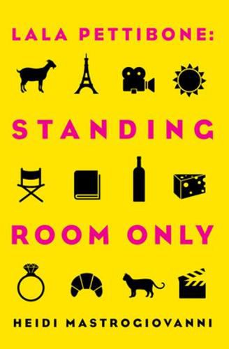 Cover image for Lala Pettibone: Standing Room Only