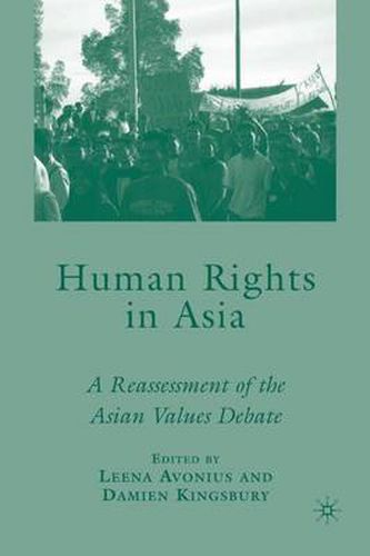 Cover image for Human Rights in Asia: A Reassessment of the Asian Values Debate